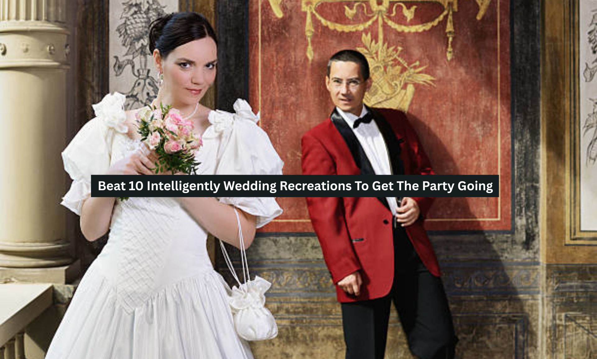 Beat 10 Intelligently Wedding Recreations To Get The Party Going