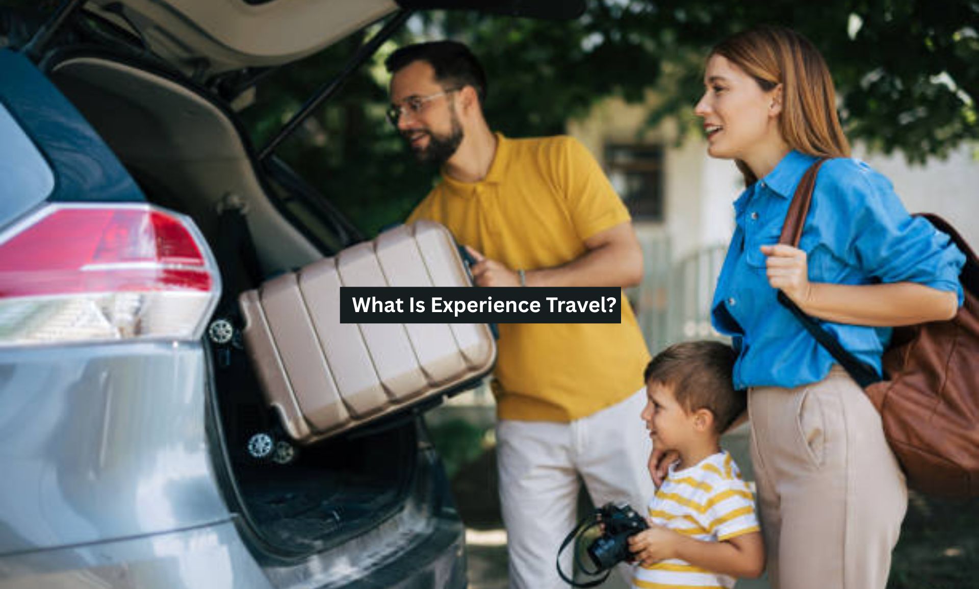 What Is Experience Travel?